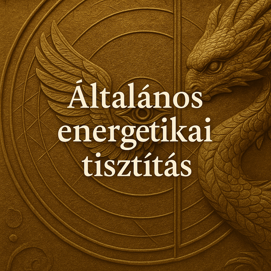 Általános energetikai tisztítás-Online