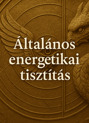 Általános energetikai tisztítás-Online